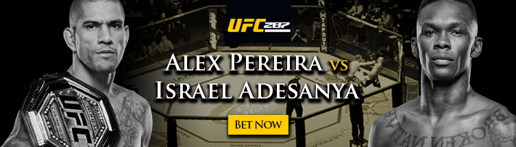 UFC 287: Pereira vs. Adesanya II Betting
